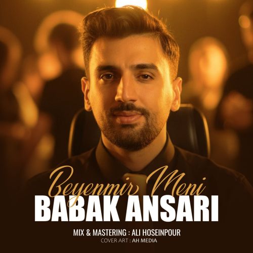 دانلود آهنگ بابک انصاری بنام بینمیر منی دانلود آهنگ بابک انصاری بنام بینمیر منی